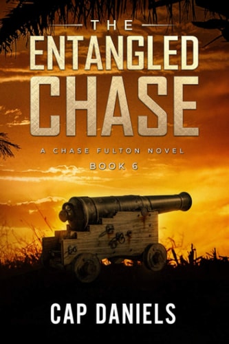 The Entangled Chase A Chase Fulton Novel