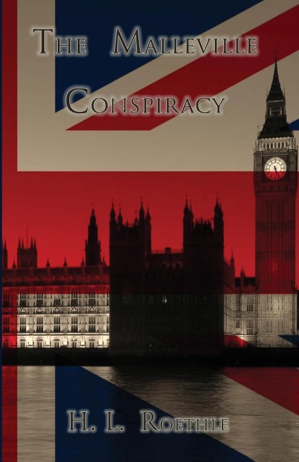 The Malleville Conspiracy