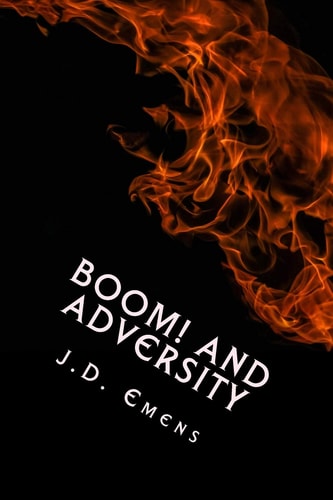 Boom! and Adversity 62 Original Poems