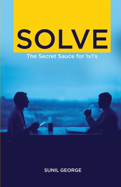 SOLVE: The Secret Sauce for 1 X 1s