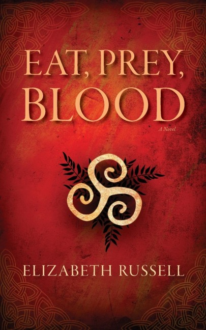Eat, Prey, Blood