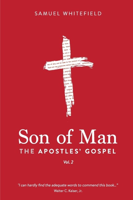 Son of Man: The Apostles Gospel