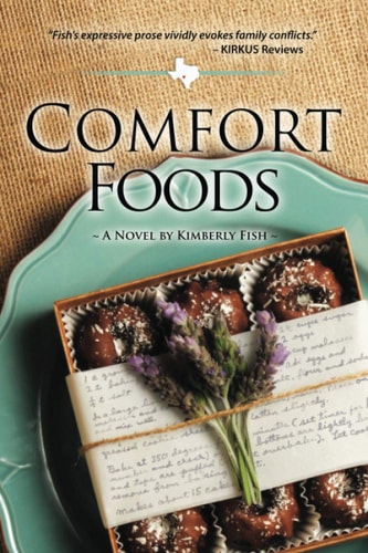 Comfort Foods Texas Hill Country Fiction