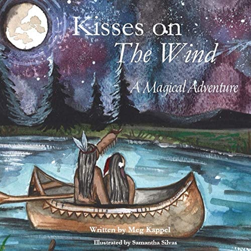 Kisses on the Wind A Magical Adventure
