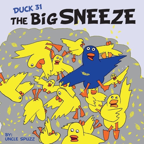 Duck 31 The Big Sneeze