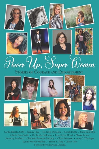 Power Up, Super Women Stories of Courage and Empowerment