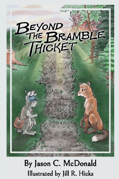 Beyond the Bramble Thicket