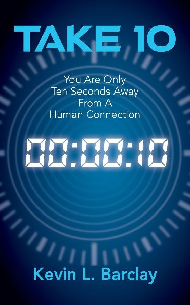 Take 10: You Are Only Ten Seconds Away From A Human Connection