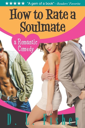 How to Rate a Soulmate A Romantic Comedy