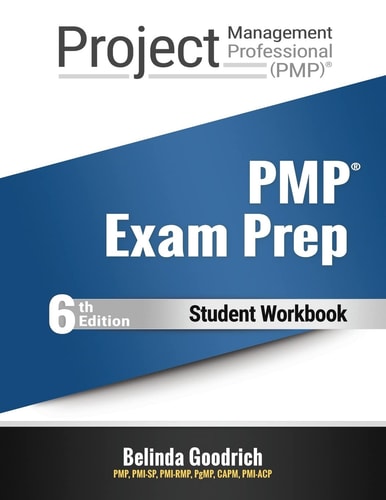 PMP Exam Prep 6th Edition Student Workbook