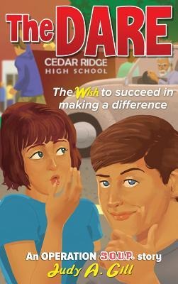The Dare: The wish to succeed in making a difference