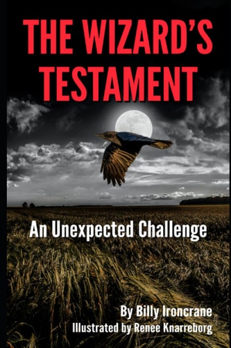The Wizard's Testament An Unexpected Challenge