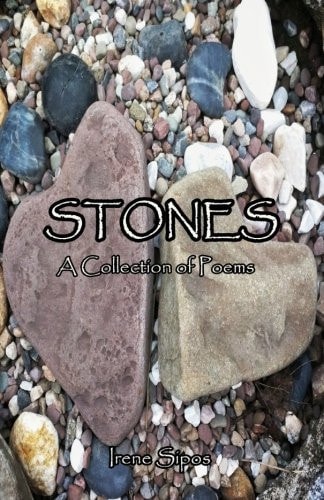 Stones A Collection of Poems