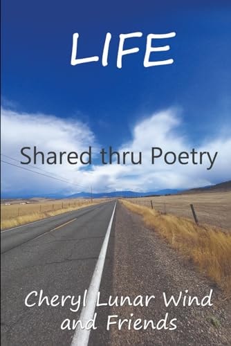 Life Shared Thru Poetry