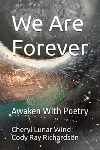 We Are Forever Awaken With Poetry