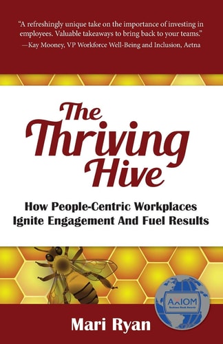 The Thriving Hive How People-Centric Workplaces Ignite Engagement and Fuel Results