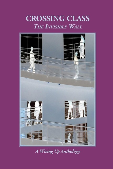 CROSSING CLASS: The Invisible Wall
