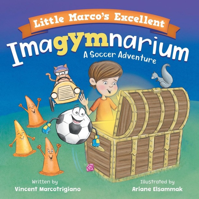 Little Marcos Excellent Imagymnarium: Improving Youth Soccer Skills for Kids 4-8