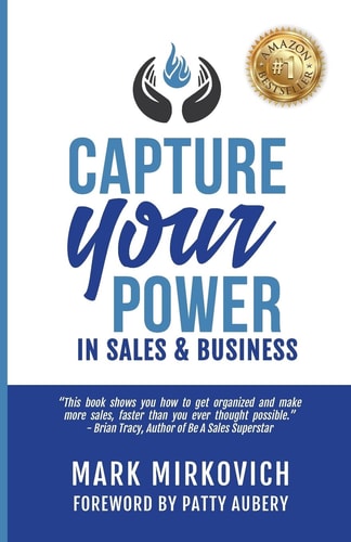 Capture Your Power In Sales and Business