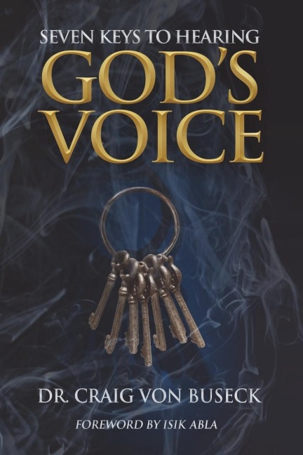 Seven Keys to Hearing Gods Voice