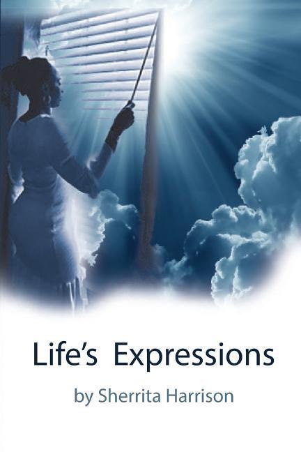 Lifes Expressions