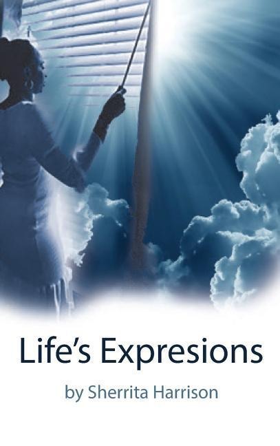 Lifes Expressions