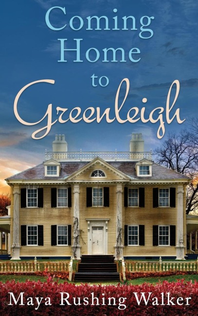 Coming Home to Greenleigh: Hardcover Edition