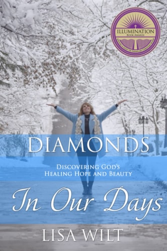 Diamonds In Our Days Discovering God's Healing Hope and Beauty