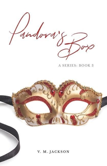 Pandoras Box: A series: Book 3