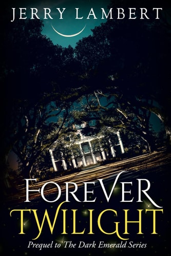 Forever Twilight