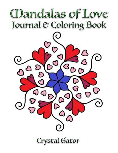 Mandalas of Love Journal & Coloring Book