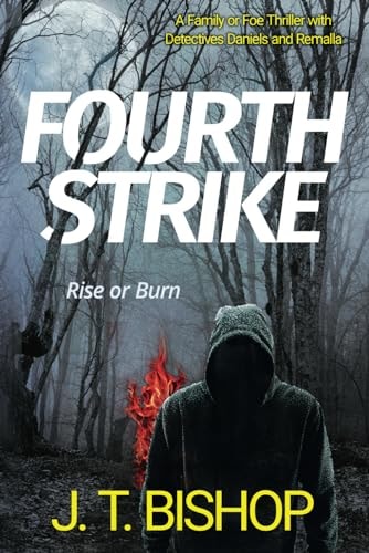 Fourth Strike A Novel of Suspense