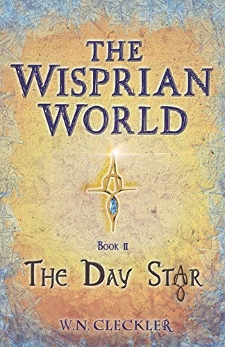 The Wisprian World Book II The Day Star