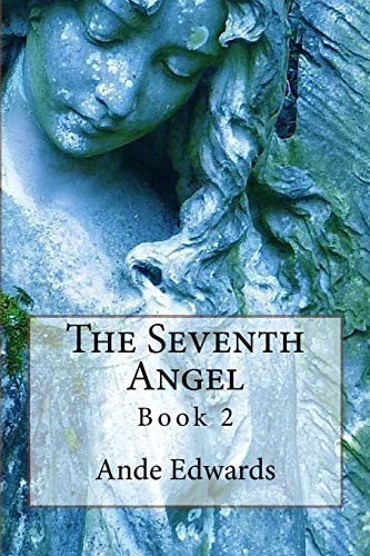 The Seventh Angel Book 2