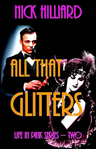 All That Glitters Life in Pink Series- Book 2