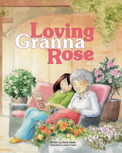 Loving Granna Rose
