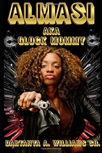 Almasi Aka Glock Mommy