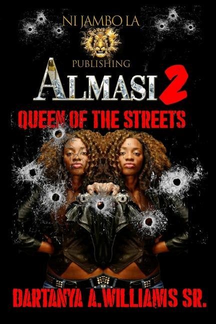 Almasi 2: Queen of the Streets