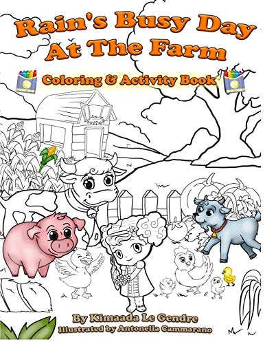 Rain's Busy Day At The Farm Coloring Book