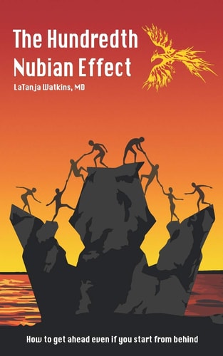 The Hundredth Nubian Effect How to Get Ahead Even If You Start from Behind