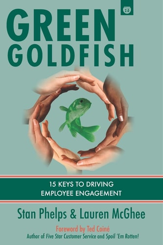 Green Goldfish 2 15 Keys to Driving Employee Engagement