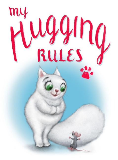 My Hugging Rules