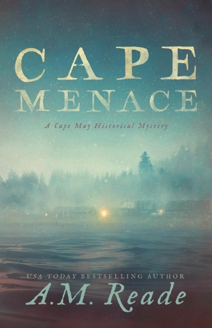 Cape Menace: A Mystery of Colonial America