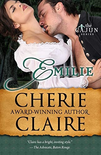 Emilie The Cajun Series