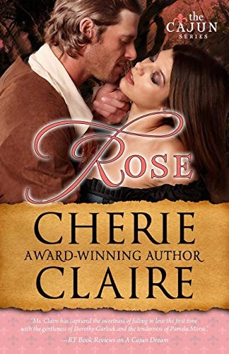 Rose The Cajun Series