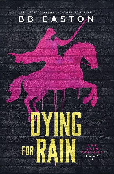 Dying for Rain