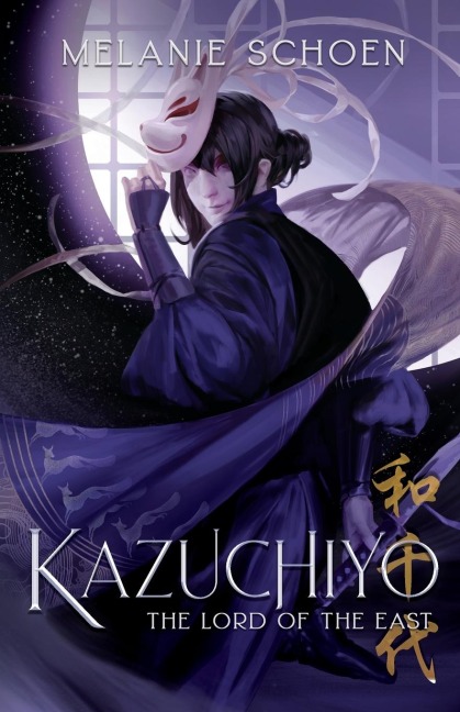 KAZUCHIYO: Lord of the East