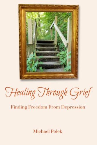 Healing Through Grief Finding Freedom From Depression