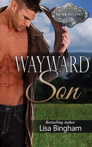 Wayward Son In an Instant Series, Book 1