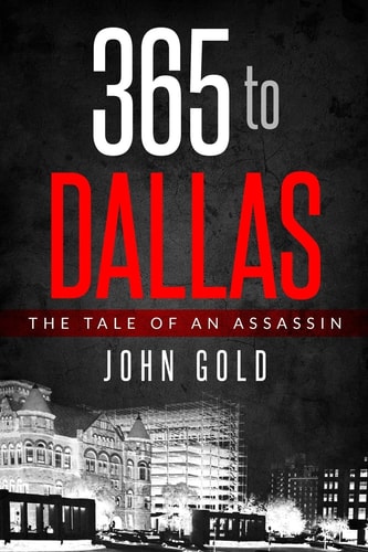 365 to DALLAS An Assassin's Tale